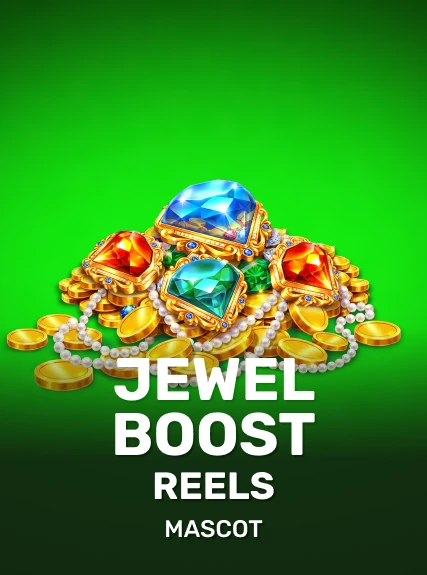 Jewel Boost Reels